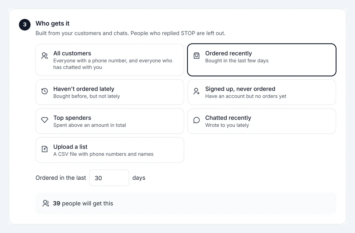 Choosing the customers who get the campaign